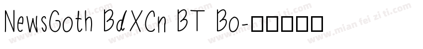 NewsGoth BdXCn BT Bo字体转换